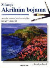 SLIKANJE AKRILNIM BOJAMA